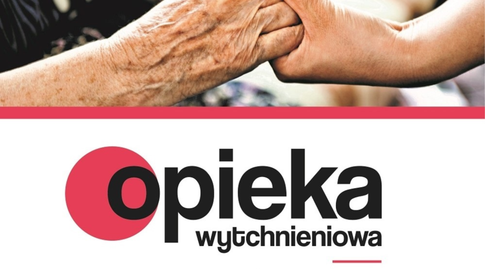 Opieka wytchnieniowa 2026 Opieka Wytchnieniowa